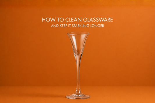 How to Clean Glassware and Keep It Sparkling Longer